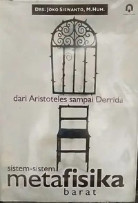 dari Aristoteles sampai Derrida Sistem -  Sistem Metafisika  Barat