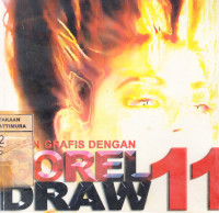 Desain Grafis dengan CorelDraw 11