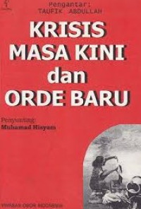 Krisis Masa Kini Dan Orde Baru