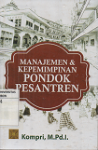 Manajemen & Kepemimpinan Pondok Pesantren