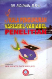 Skala pengukuran variabel variabel penelitian