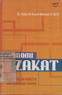 Image of Ekonomi Zakat : Sebuah Kajian Moneter dan Keuangan Syariah