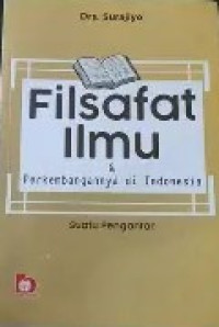 Image of Filsafat Ilmu dan Perkembangannya di indonesia