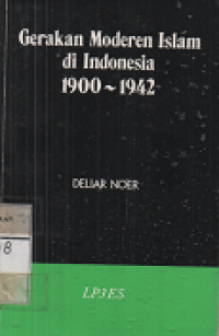 Gerakan Moderen Islam Di Indonesia 1900-1942