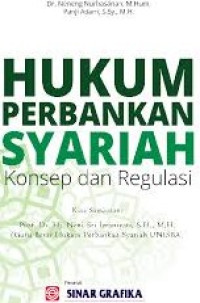 Image of Hukum Perbankan Syariah ( Konsep dan Regulasi )