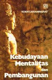 Image of Kebudayaan Mentalitas dan Pembangunan