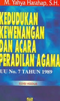Image of Kedudukan Kewenangan Dan Acara Peradilan Agama