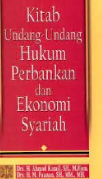 Image of Kitab Undang - Undang Hukum Perbankan Dan Ekonomi Syariah