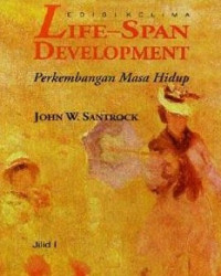 Image of Life- Span Development Perkembangan  Masa  Hidup