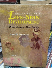 Image of Life - Span Development Perkembangan masa hidup