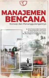 Image of Manajemen Bencana ( Konsep Dan Penanggulangannya )