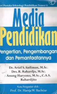 Image of Media Pendidikan : Pengertian, Pengembangan Dan Pemanfaatannya