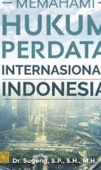 Image of Memahami Hukum Perdata Internasional Indonesia