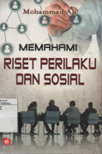 Memahami Riset Perilaki dan Sosial
