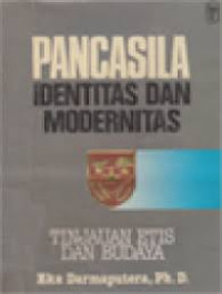Image of Pancasila: Identitas Dan Modernitas, Tinjauan Etis Dan Budaya