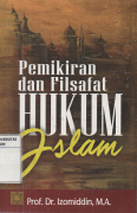 Pemikiran dan filsafat hukum Islam