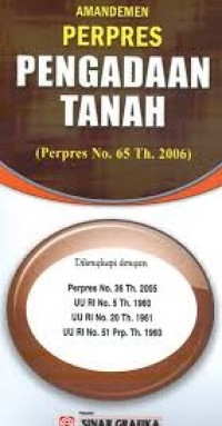 Image of Pengadaan Tanah ( Perpres no. 65 thn 2006 )