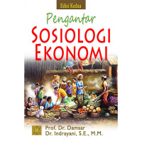 Pengantar sosiologi ekonomi