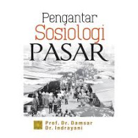 PENGANTAR SOSIOLOGI PASAR