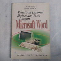 Penulisan Laporan Skripsi dan Tesis dengan Microsoft Word