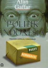 Image of Politik Indonesia : transisi menuju demokrasi