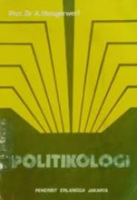 Image of Politikologi : Pengertian dan problem-problemnya.