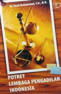 Image of Potret Lembaga Pengadilan Indonesia