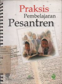 Praksis Pembelajaran Pesantren