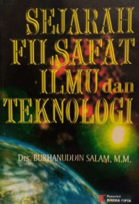 Sejarah Filsafat Ilmu dan Teknologi