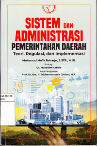 Sistem Dan Administrasi Pemerintahan Daerah