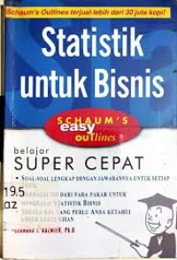 Statistik Untuk Bisnis - Schaum's Easy Outlines