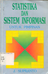 Statistika dan Sistem Informasi untuk Pimpinan