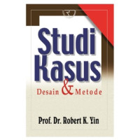 Studi Kasus Desain & Metode