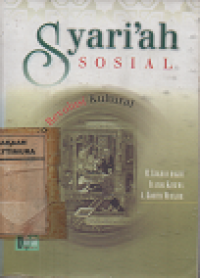 Syari'ah Sosial : Menuju Revolusi Kultural