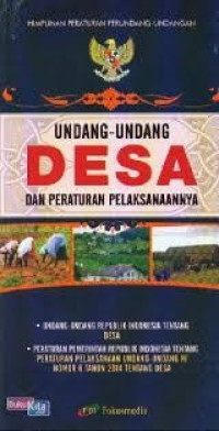 Image of Undang - Undang Desa Dan Peraturan Pelaksanaannya