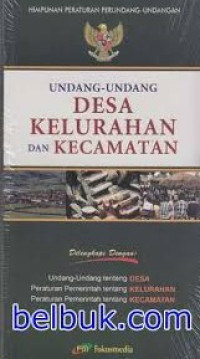 Image of Undang - Undang Desa Kelurahan Dan Kecamatan